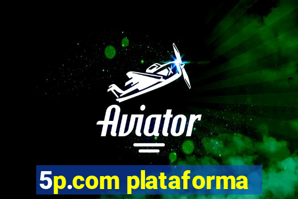 5p.com plataforma